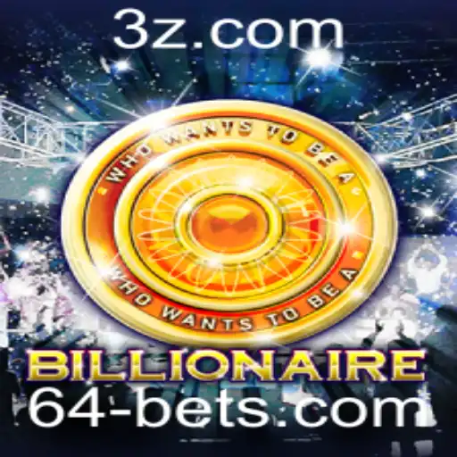 Descubra o Fascinante Mundo do Jogo 'Billionaire' e a Estratégia '64 Bet'