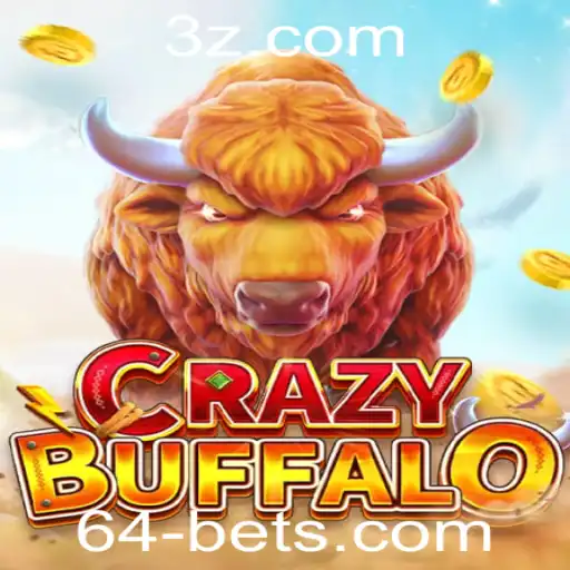 Descubra a Emoção do Jogo CRAZYBUFFALO e a Estratégia 64 Bet