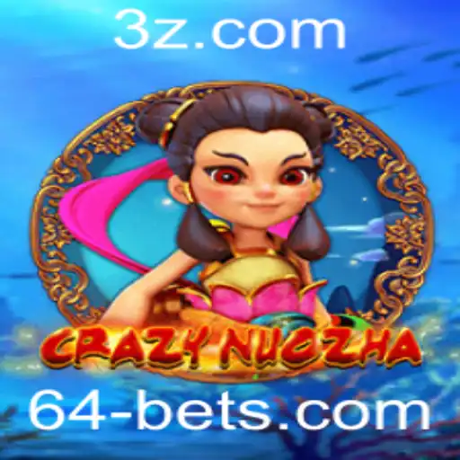 CrazyNuoZha e a Estratégia de Apostas 64 Bet