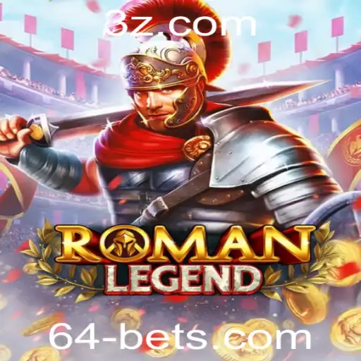 Descubra as Aventuras de RomanLegend e a Estratégia 64 Bet